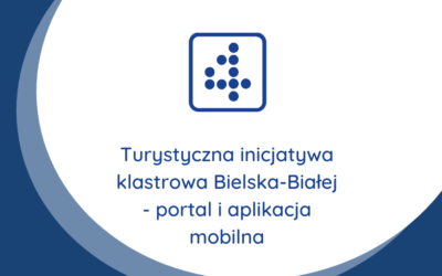 Turystyczna inicjatywa klastrowa Bielska-Białej – portal i aplikacja mobilna
