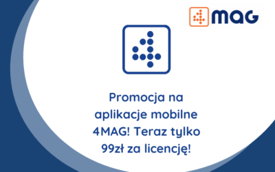 Promocja na aplikacje mobilne 4MAG! Teraz tylko 99zł za licencję!