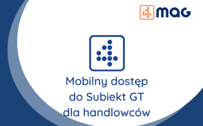 Mobilny dostęp do Subiekt GT dla handlowców 4MAG Mobile Sales