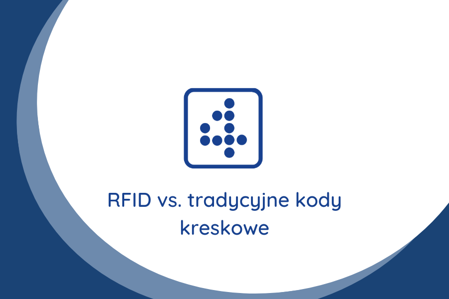 RFID vs. tradycyjne kody kreskowe