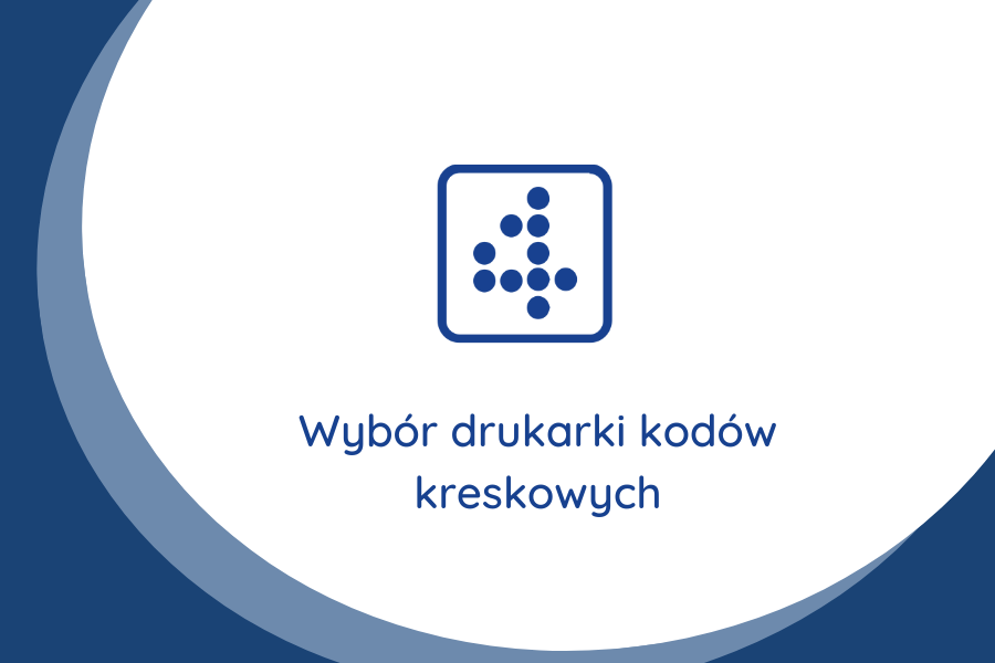 Wybór drukarki kodów kreskowych